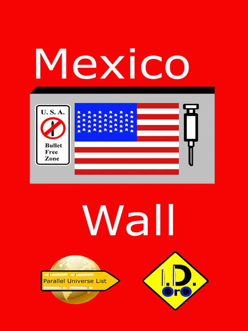 Title details for Mexico Wall by I. D. Oro - Available